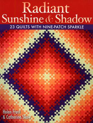 Radiant Sunshine & Shadow- Print on Demand Edition