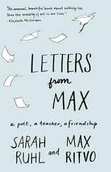 Letters from Max: A Poet, a Teacher, a Friendship Subscription