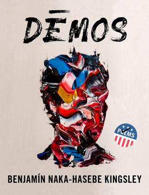 D&#275;mos: An American Multitude