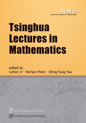 Tsinghua Lectures in Mathematics (vol. 45 of the Advanced Lectures in Mathematics series) Subscription