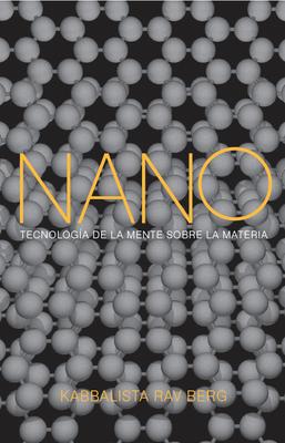 Nano: Tecnolog-ia de la Mente Sobre la Materia Subscription