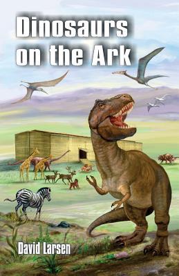 Dinosaurs on the Ark