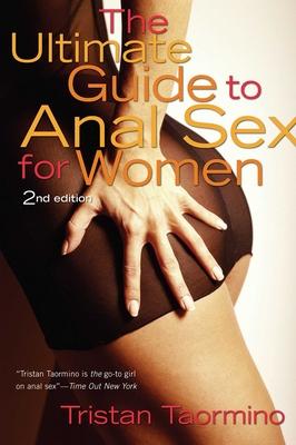 Ultimate Guide to Anal Sex for Women