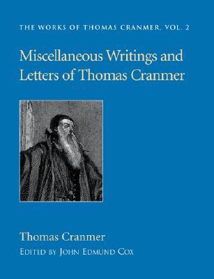 Miscellaneous Writings and Letters of Thomas Cranmer Subscription