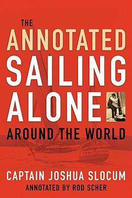 Annotated Sailing Alone Around The World