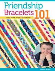 Friendship Bracelets 101: Fun to Make, Wear, and Share! Subscription