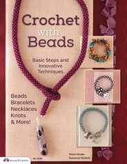 Crochet with Beads: Basic Steps and Innovative Techniques Subscription