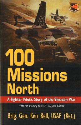 100 Missions North (Revised)