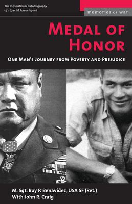 Medal of Honor: One Man's Journey from Poverty and Prejudice