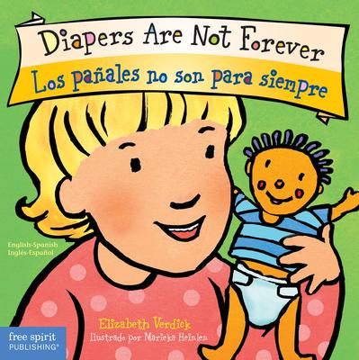 Diapers Are Not Forever / Los Paales No Son Para Siempre Board Book