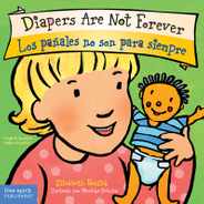 Diapers Are Not Forever / Los Paales No Son Para Siempre Board Book Subscription