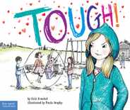 Tough!: A Story about How to Stop Bullying in Schools Subscription