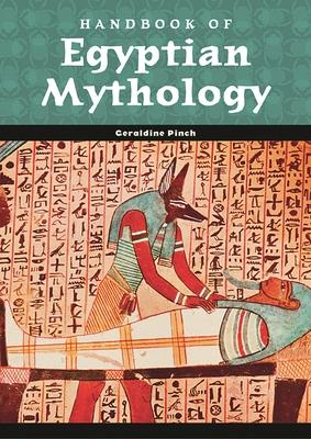 Handbook of Egyptian Mythology