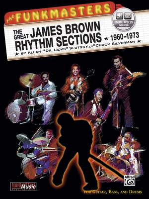 The Funkmasters: The Great James Brown Rhythm Sections 1960-1973 [With 2 CD's]