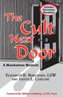 The Cult Next Door: A Manhattan Memoir