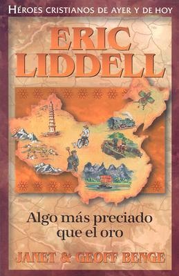 Eric Liddell: Algo Mas Preciado Que el Oro