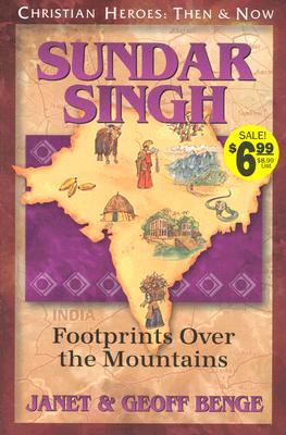 Sundar Singh: Footprints Over the Mountains