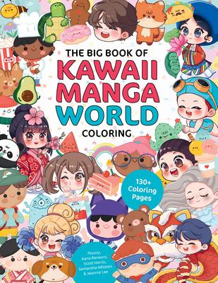 The Big Book of Kawaii Manga World Coloring: 130+ Coloring Pages Subscription