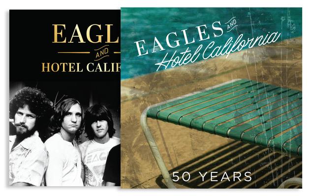 Eagles and Hotel California: 50 Years Subscription