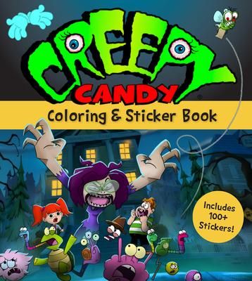 Creepy Candy Coloring & Sticker Book: The Official Coloring Book of the Creepy Candy Show: Includes Over 100 Stickers! Subscription
