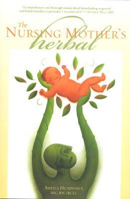 The Nursing Mother's Herbal