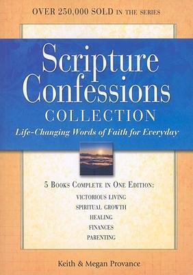 Scripture Confessions Collection: Life-Changing Words of Faith for Every Day