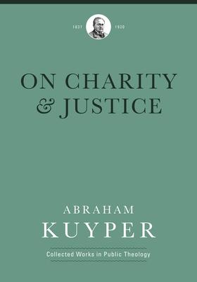 On Charity and Justice