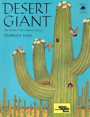 Desert Giant: The World of the Saguaro Cactus