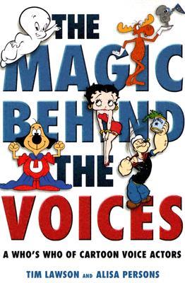 The Magic Behind the Voices: A Who's Who of Cartoon Voice Actors