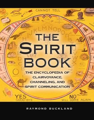 The Spirit Book: The Encyclopedia of Clairvoyance, Channeling, and Spirit Communication Subscription