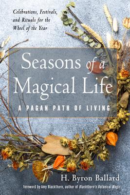 Seasons of a Magical Life: A Pagan Path of Living Subscription
