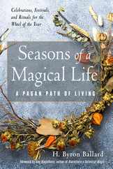Seasons of a Magical Life: A Pagan Path of Living Subscription