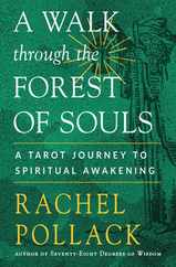 A Walk Through the Forest of Souls: A Tarot Journey to Spiritual Awakening Subscription