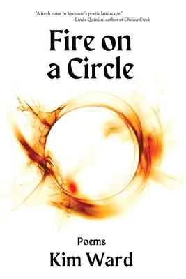 Fire on a Circle: Poems