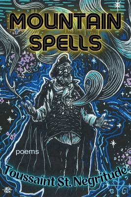 Mountain Spells: Poems