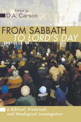 From Sabbath to Lord's Day