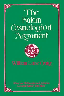 The Kalam Cosmological Argument