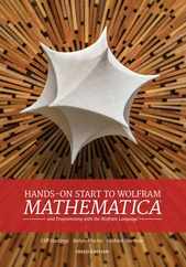 Hands-On Start to Wolfram Mathematica: And Programming with the Wolfram Language Subscription