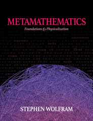 Metamathematics: Foundations & Physicalization Subscription