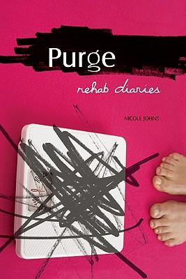 Purge: Rehab Diaries