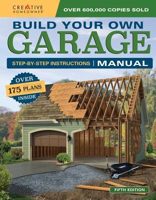 Build Your Own Garage Manual: More Than 175 Plans Subscription
