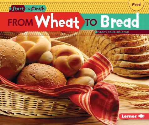 From Wheat to Bread