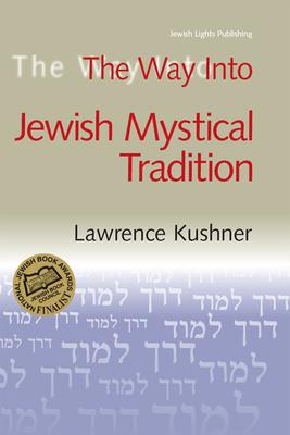 The Way Into Jewish Mystical Tradition Subscription