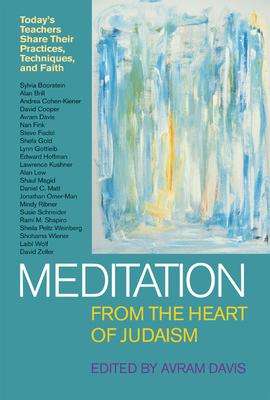 Meditation from the Heart of Judaism