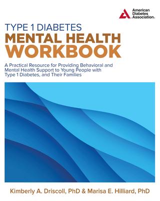 Type 1 Diabetes Mental Health Workbook