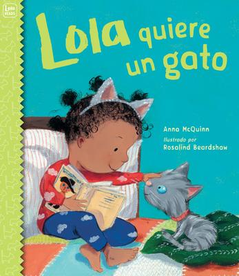 Lola Quiere Un Gato (Spanish Edition) Subscription