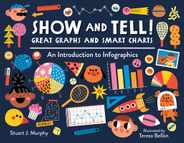 Show and Tell! Great Graphs and Smart Charts: An Introduction to Infographics Subscription