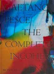 Gaetano Pesce: The Complete Incoherence Subscription