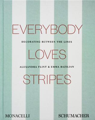 Everybody Loves Stripes: Decorating Between the Lines Subscription