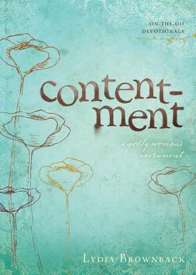 Contentment: A Godly Woman's Adornment